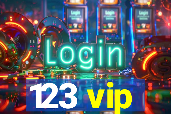 123 vip